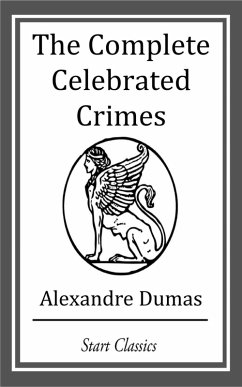 Cover The Complete Celebrated Crimes (eBook, ePUB)