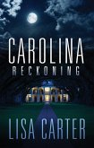 Carolina Reckoning (eBook, ePUB)