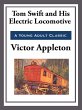 Tom Swift and His Electric Locomotive... - Bild 1