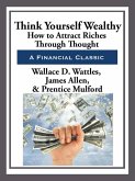 Think Yourself Wealthy (eBook, ePUB)