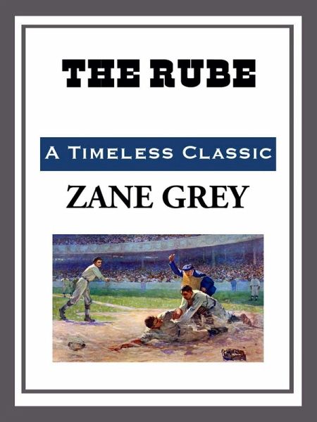 The Rube (eBook, ePUB) The Rube (eBook, ePUB)