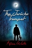 The Jericho Trumpet (eBook, ePUB)