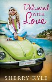 Delivered With Love (eBook, ePUB)