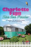 Charlotte Figg Takes Over Paradise (eBook, ePUB)