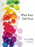 What Katy Did Next (eBook, ePUB) What Katy Did Next (eBook, ePUB)