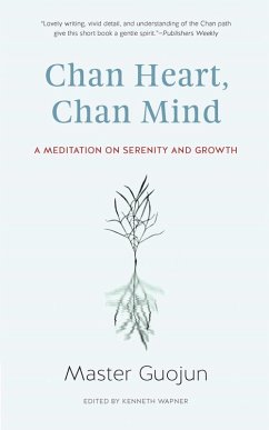 Chan Heart, Chan Mind (eBook, ePUB) - Guojun