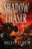 Shadow Chaser (eBook, ePUB)