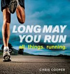 Long May You Run (eBook, ePUB)