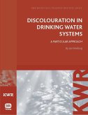 Discolouration in Drinking Water Systems (eBook, PDF) Discolouration in Drinking Water Systems (eBook, PDF)
