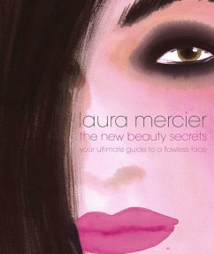 The New Beauty Secrets (eBook, ePUB) - Mercier, Laura