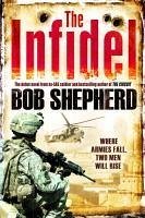 The Infidel (eBook, ePUB) - Shepherd, Bob