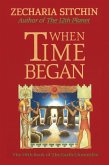 When Time Began (Book V) (eBook, ePUB)