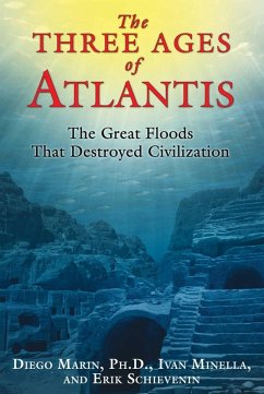 The Three Ages of Atlantis (eBook, ePUB) - Marin, Diego; Minella, Ivan; Schievenin, Erik