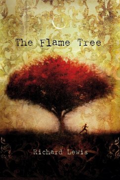 The Flame Tree (eBook, ePUB) - Lewis, Richard