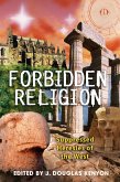 Forbidden Religion (eBook, ePUB)