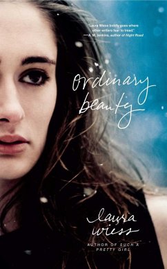Ordinary Beauty (eBook, ePUB) - Wiess, Laura
