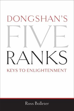 Dongshan's Five Ranks (eBook, ePUB) - Bolleter, Ross