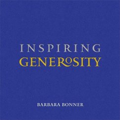 Inspiring Generosity (eBook, ePUB) - Bonner, Barbara