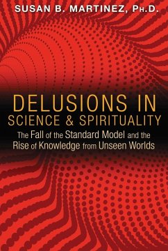 Cover Delusions in Science and Spirituality (eBook, ePUB)