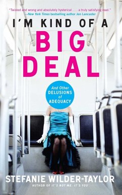 Cover I'm Kind of a Big Deal (eBook, ePUB)
