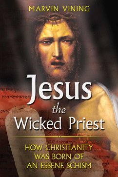 Jesus the Wicked Priest (eBook, ePUB) - Vining, Marvin