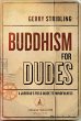 Buddhism for Dudes (eBook, ePUB) - Bild 1