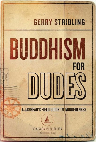 Buddhism for Dudes (eBook, ePUB)