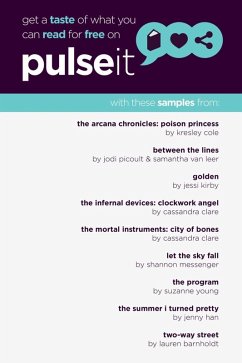 Get a Taste of Pulseit! (eBook, ePUB) - Messenger, Shannon; Young, Suzanne; Picoult, Jodi; Van Leer, Samantha; Barnholdt, Lauren; Kirby, Jessi; Han, Jenny; Clare, Cassandra; Cole, Kresley