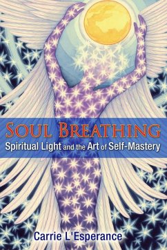 Soul Breathing (eBook, ePUB) - L'Esperance, Carrie