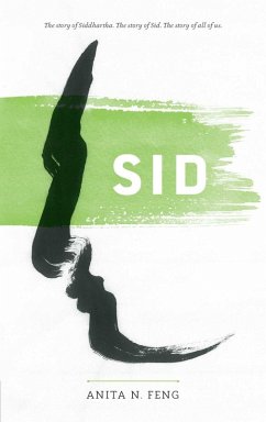 Sid (eBook, ePUB) - Feng, Anita