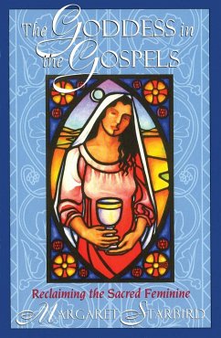 The Goddess in the Gospels (eBook, ePUB) - Starbird, Margaret