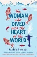 Cover The Woman Who Dived into the Heart of the World (eBook, ePUB)
