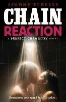 Chain Reaction (eBook, ePUB) - Elkeles, Simone