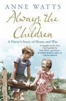 Always the Children (eBook, ePUB) - Watts, Anne