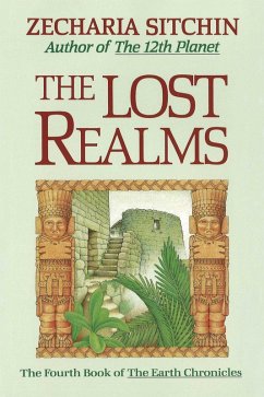 The Lost Realms (Book IV) (eBook, ePUB) - Sitchin, Zecharia