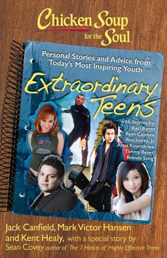 Cover Chicken Soup for the Soul: Extraordinary Teens (eBook, ePUB)