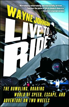 Live to Ride (eBook, ePUB) - Johnson, Wayne