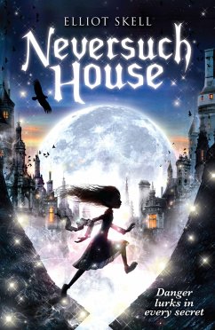 Neversuch House (eBook, ePUB) - Skell, Elliot