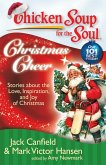Chicken Soup for the Soul: Christmas Cheer (eBook, ePUB)