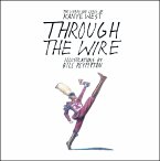 Through the Wire (eBook, ePUB)