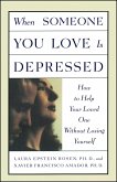 When Someone You Love is Depressed (eBook, ePUB)