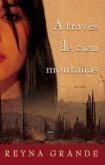 A traves de cien montanas (Across a Hundred Mountains) (eBook, ePUB)