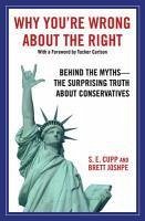 Why You're Wrong About the Right (eBook, ePUB) - Cupp, S. E.; Joshpe, Brett