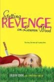 Getting Revenge on Lauren Wood (eBook, ePUB)