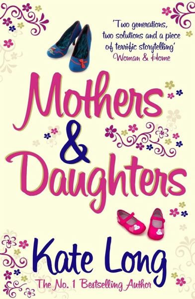 Mothers & Daughters (eBook, ePUB) Mothers & Daughters (eBook, ePUB)
