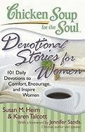 Chicken Soup for the Soul: Devotional Stories for Women (eBook, ePUB) - Heim, Susan M.; Talcott, Karen C.