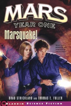 Marsquake! (eBook, ePUB) - Strickland, Brad; Fuller, Thomas E.