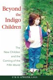 Beyond the Indigo Children (eBook, ePUB)