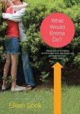 What Would Emma Do? (eBook, ePUB)