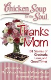 Canfield, J: Chicken Soup for the Soul: Thanks Mom (eBook, ePUB)